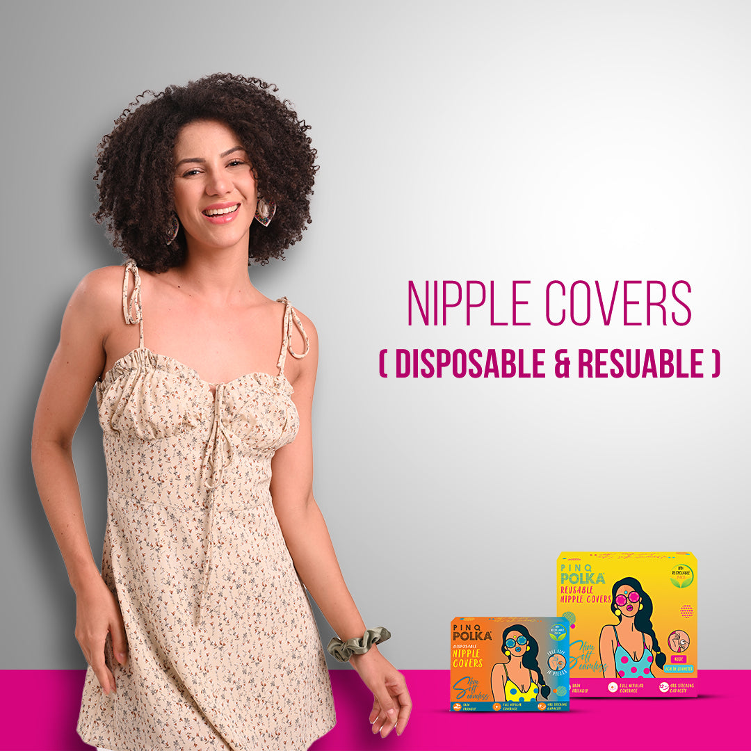 Nipple Covers (Reusable + Disposable)